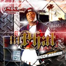 Lil Phat - Real N***** Radio (Hosted By Bigga Rankin